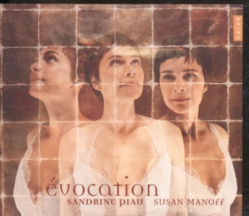 Sandrine Piau: Évocations