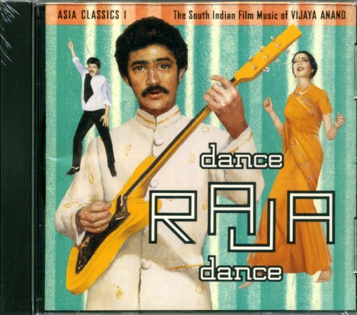Asia Classics: Dance Rajah Dance