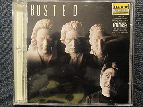 Busted (Classical Music & Other Varieties As Reali