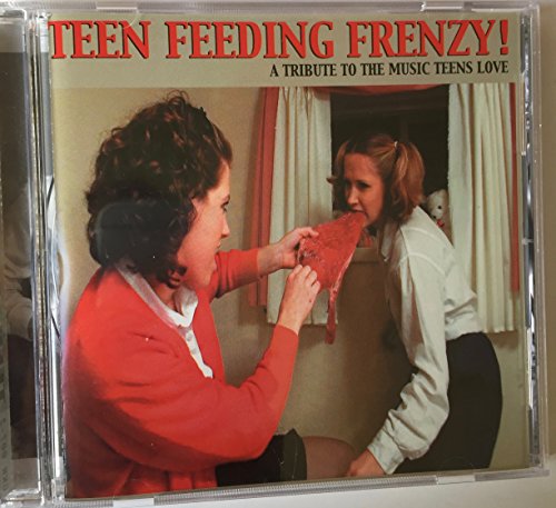 Teen Feeding Frenzy!-Tribute To The Music Teen