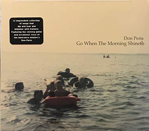Go When The Morning Shineth
