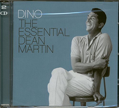 Dino: The Essential Dean Martin (Deluxe Edition)