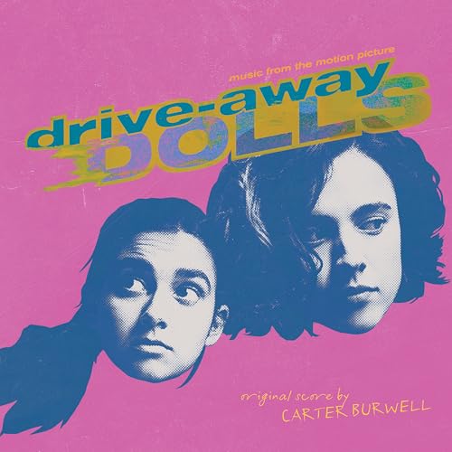 Drive-Away Dolls (Original Motion Picture Soundtrack)
