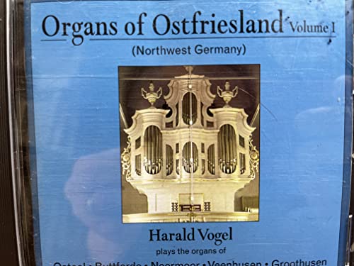 Organs Of Ostfriesland Vol. 1
