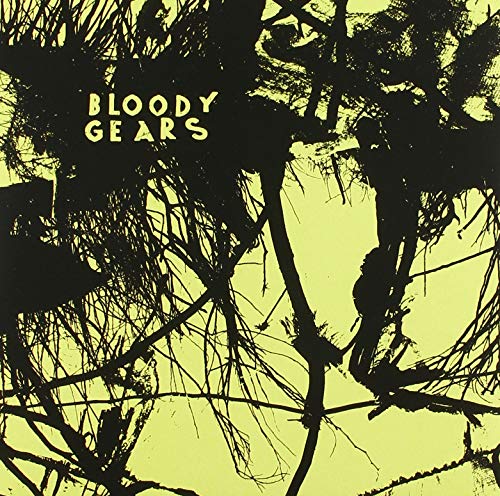 Bloody Gears - Bloody Gears