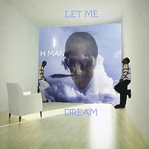 Let Me Dream