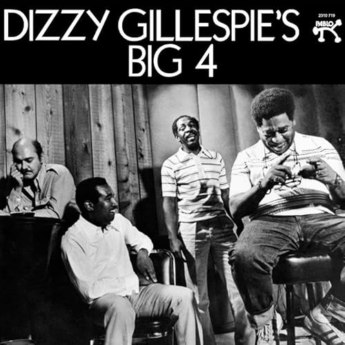 Dizzy Gillespie'S Big 4
