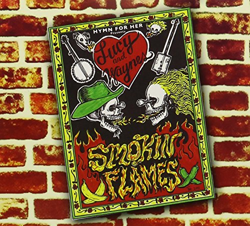 Lucy & Waynes Smokin Flames