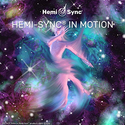 Hemi-Sync In Motion