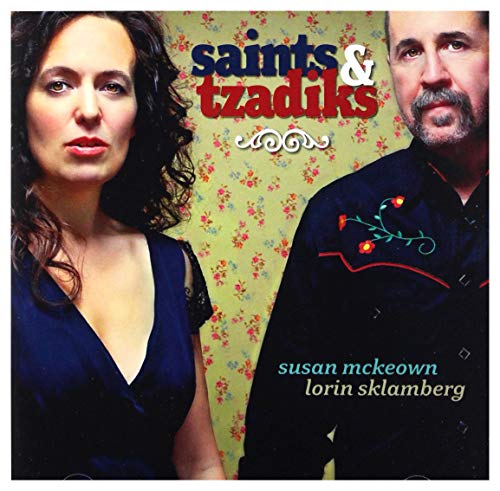 Saints & Tzadiks-Rare Yiddish & Irish Songs