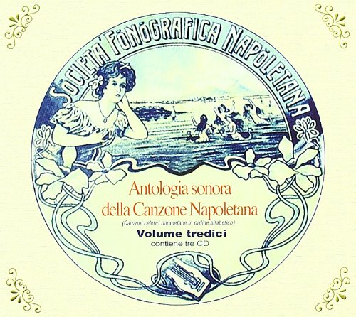 Antologia Vol.13 Canzone Napoletana