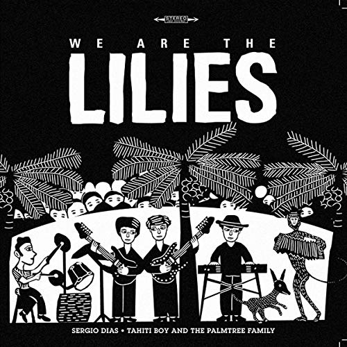We Are The Lilies