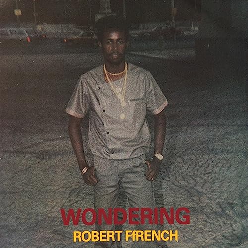 Robert Ffrench-Wondering Lp