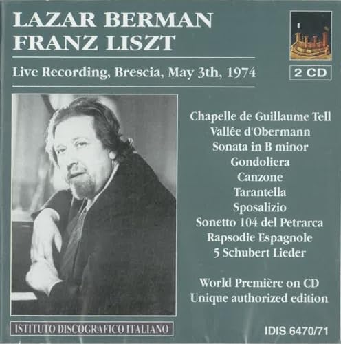 Lazar Berman Plays F.Liszt
