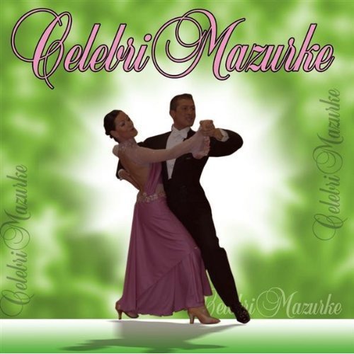 Celebri Mazurke