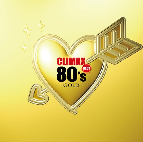 Climax Best:80S Gold - Variou