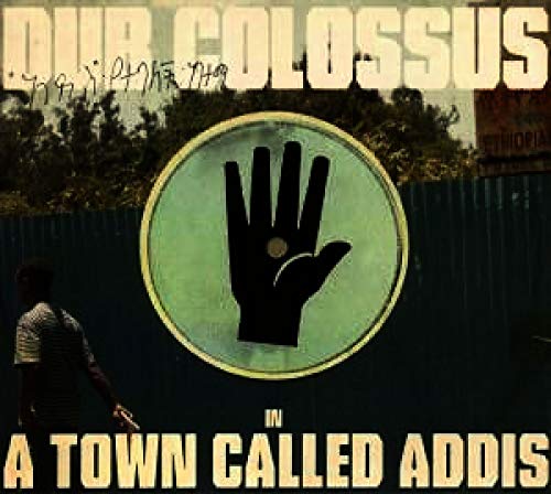 In A Town Called Addis