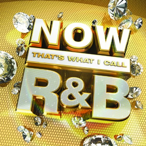 Now That'S What I Call R&B