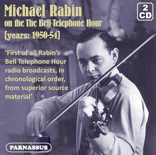 Michael Rabin On The Bell Telephone Hour, 1950-1954. Œuvres Pour Violon. Voorhees.