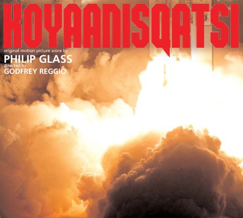 Koyaanisqatsi-Complete Original Soundtrack