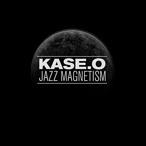 Kase O Jazz Magnetism
