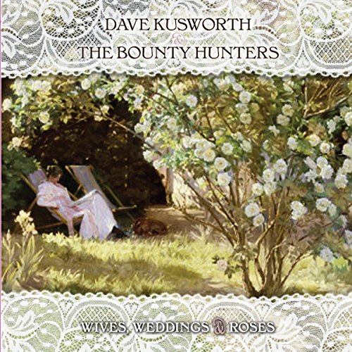 Wives Weddings & Roses (White Vinyl)