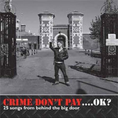 Crime Don'T Pay Ok?