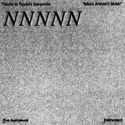Tribute To Ryuichi Sakamoto `Micro Ambient Music` Vol. 1 Ltd. Ed.