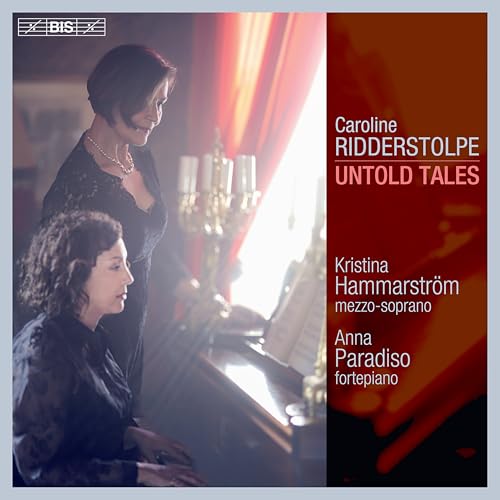 Caroline Ridderstolpe: Untold Tales