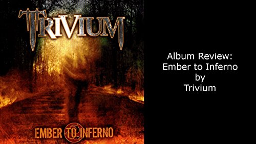 Ember To Inferno