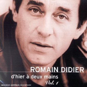 D'Hier ? Deux Mains / Vol.1