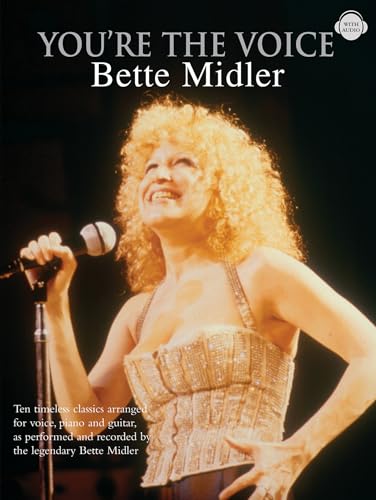 You'Re The Voice: Bette Midler (Piano, Voice, Guitar)