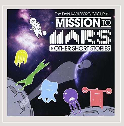 Mission To Mars (& Other Short Stories)