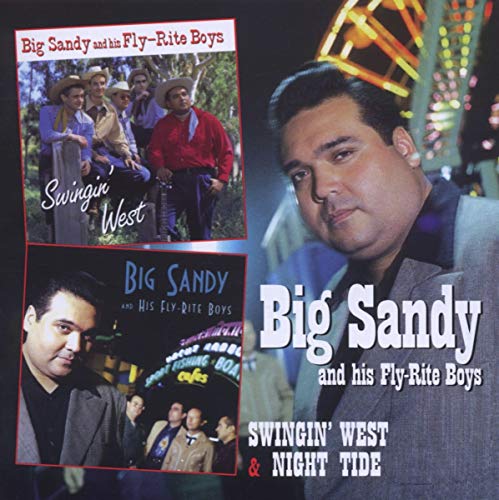 Big Sandy & His Fly-Rite Boys - Swinging West