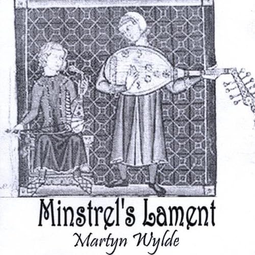 Minstrel'S Lament