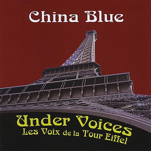 Under Voices: Les Voix De La Tour Eiffel
