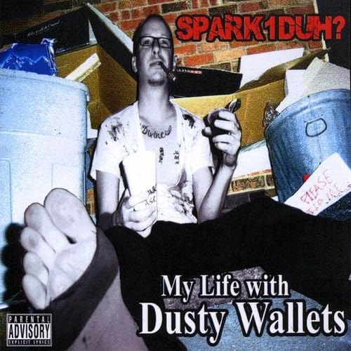 My Life With Dusty Wallets