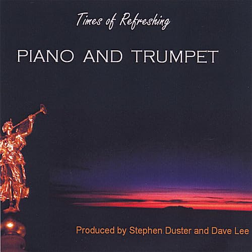 Times Of Refreshing-Piano & Trumpet