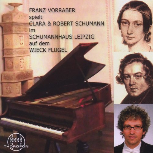 Vorraber Plays C. & R. Schumann