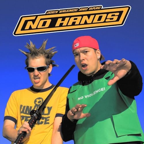 No Hands (Boom Bada Vinyl Blu)
