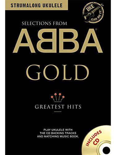 Strumalong Ukulele: Selections From Abba Gold