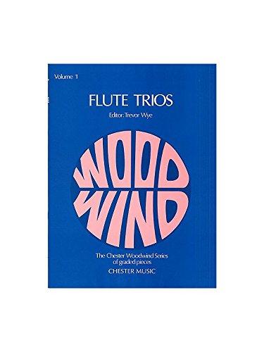 Wye: Flute Trios Volume 1. For Flauto(Trio)