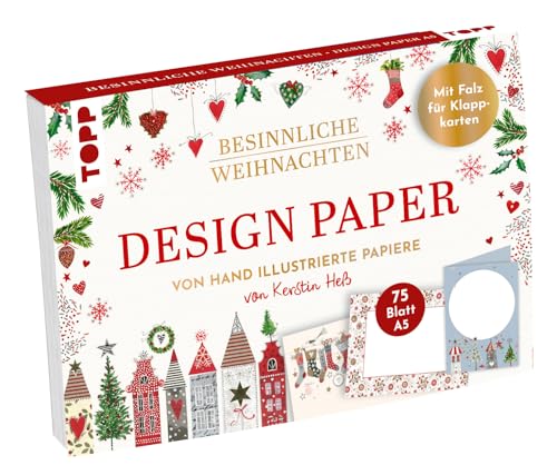 Design Paper Besinnliche Weihnachten Din A5. Mit Falz Für Klappkarten: 75 Motivpapiere (Din A5, 220 G/M²) Mit Falz Für Klappkarten, In 25 Designs, 16 