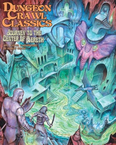 Goodman Games Dungeon Crawl Classics #91 Journey To The Center Of Aereth