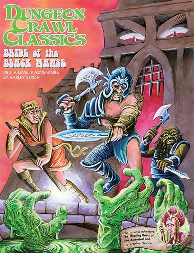 Goodman Games Dungeon Crawl Classics #82 Bride Of The Black Manse