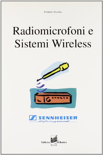 Radiomicrofoni E Sistemi Wireless