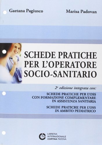 Schede Pratiche Per L'Operatore Socio-Sanitario
