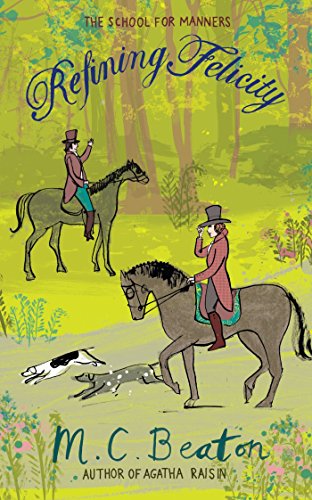 Refining Felicity (School For Manners Book 1) (English Edition)