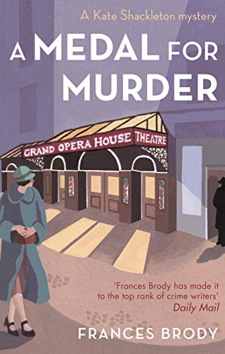 A Medal For Murder: Book 2 In The Kate Shackleton Mysteries (Kate Shackleton Series) (English Edition)