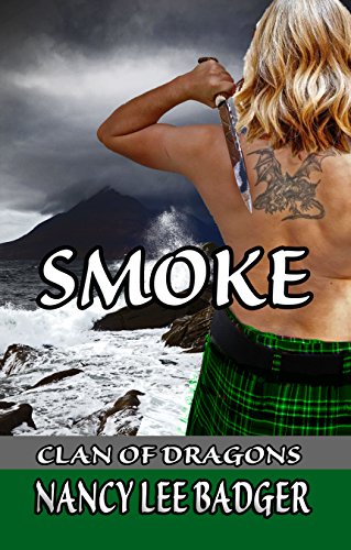 Smoke (Clan Of Dragons Book 2) (English Edition)